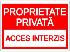 Indicator pentru interzicere proprietate privata acces interzis